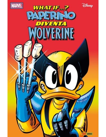 MARVEL WHAT IF 1 PAPERINO DIVENTA WOLVERINE!