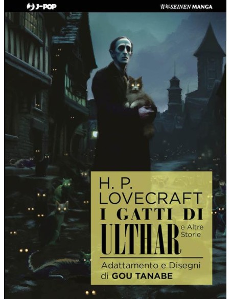 I GATTI DI ULTHAR E ALTRE STORIE - LOVECRAFT