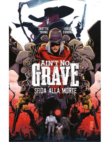 AIN`T NO GRAVE
