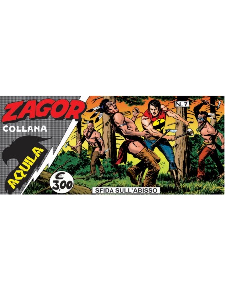 LE STRISCE DI ZAGOR - COLLANA AQUILA 7 (di 8)