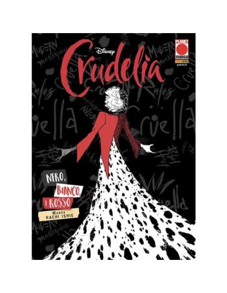 CRUDELIA: NERO, BIANCO, E ROSSO - IL MANGA