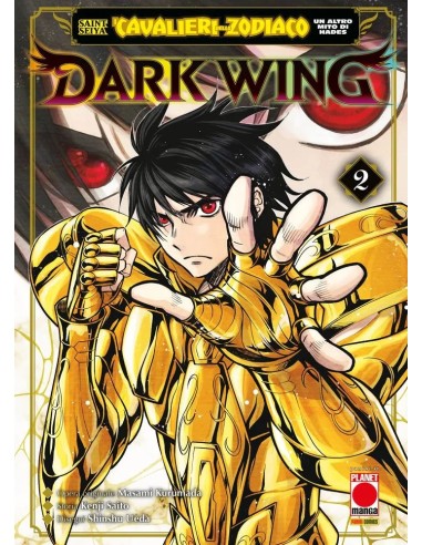 SAINT SEIYA - I CAVALIERI DELLO ZODIACO UN ALTRO MITO DI HADES: DARK WING 2 - CAPOLAVORI MANGA 161