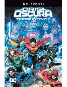 CRISI OSCURA SULLE TERRE INFINITE - DC EVENTI