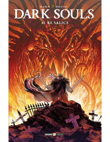 DARK SOULS 5 IL RE SALICE - COSMO FANTASY