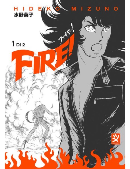 FIRE! 1 (di 2)