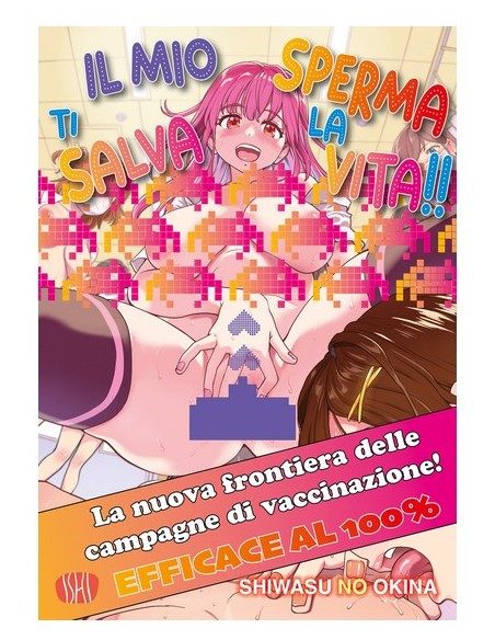IL MIO SPERMA TI SALVA LA VITA