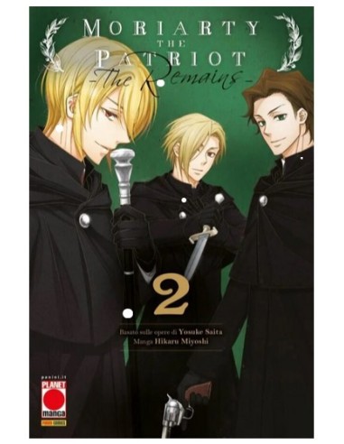 MORIARTY THE PATRIOT: THE REMAINS 2 (di 3) - MANGA STORIE NUOVA SERIE 95