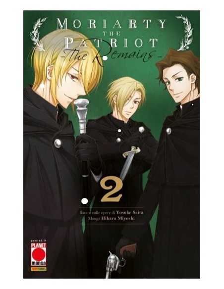MORIARTY THE PATRIOT: THE REMAINS 2 (di 3) - MANGA STORIE NUOVA SERIE 95