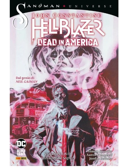 JOHN COSTANTINE, HELLBLAZER: DEAD IN AMERICA VOL. 1 - SANDMAN UNIVERSE COLLECTION