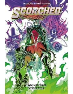 SCORCHED 5 LA MINACCIA DI VISCERATOR