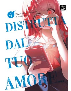 DISTRUTTA DAL TUO AMORE 4