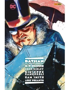 BATMAN - UNA BRUTTA GIORNATA VOL. 3 IL PINGUINO