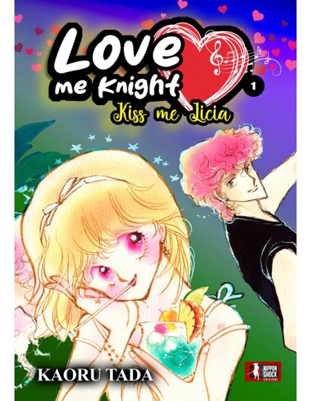LOVE ME KNIGHT - KISS ME LICIA 1 (di 7)