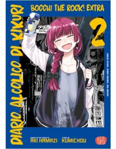 BOCCHI THE ROCK EXTRA - DIARIO ALCOLICO DI KIKURI 2