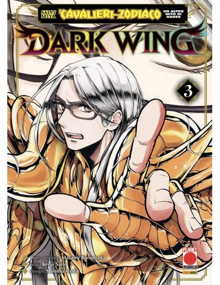 SAINT SEIYA - I CAVALIERI DELLO ZODIACO UN ALTRO MITO DI HADES: DARK WING 3 - CAPOLAVORI MANGA 162