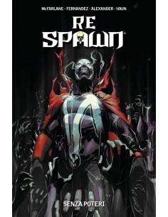 RE SPAWN VOL. 6 SENZA POTERI