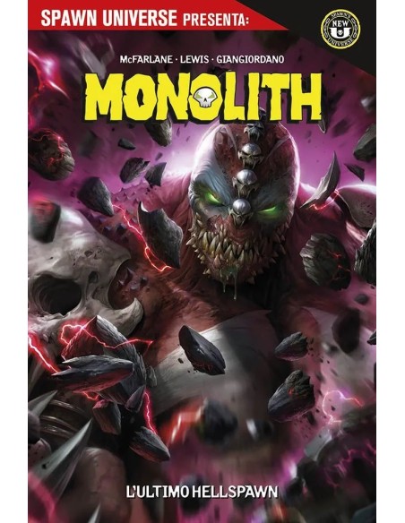 SPAWN UNIVERSE PRESENTA MONOLITH - L`ULTIMO HELLSPAWN