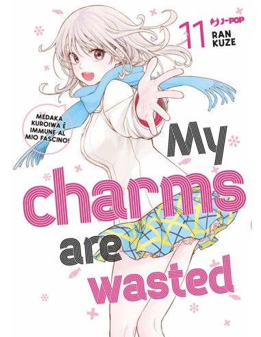 MY CHARMS ARE WASTED 11