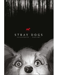 STRAY DOGS CANI RANDAGI (VERSIONE C) - COVER OMAGGIO A...