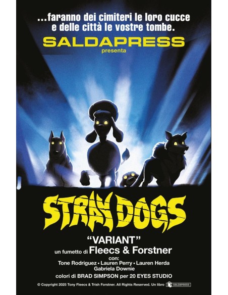 STRAY DOGS CANI RANDAGI (VERSIONE B) - COVER OMAGGIO A ``DEMONI``