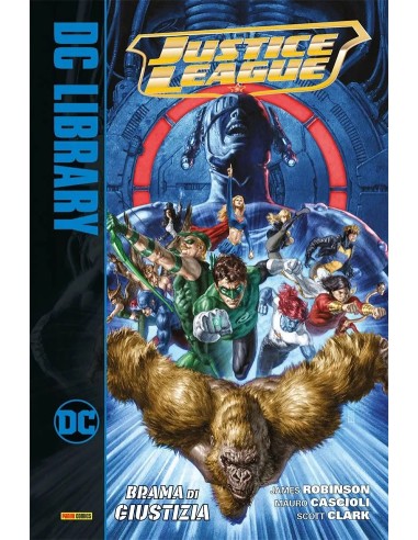 JUSTICE LEAGUE: BRAMA DI GIUSTIZIA - DC LIBRARY