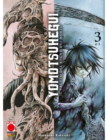 YOMOTSU HEGUI - IL FRUTTO DEL REGNO DEI MORTI 3 (di 3)