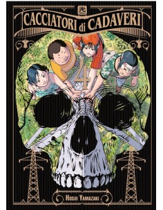 CACCIATORI DI CADAVERI 4 (di 4)