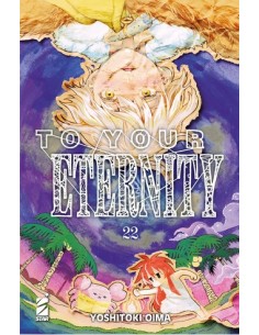 TO YOUR ETERNITY 22 - STARLIGHT 364