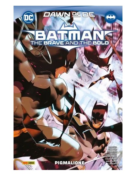 BATMAN THE BRAVE AND THE BOLD VOL. 2 PIGMALIONE - DC COLLECTION