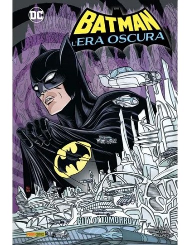 BATMAN: L`ERA OSCURA - DC COLLECTION