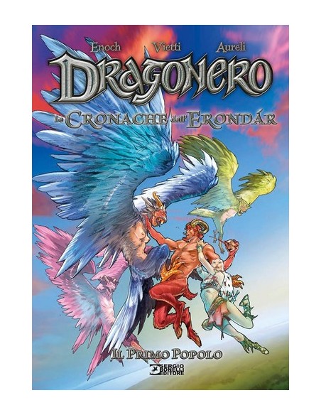 DRAGONERO - LE CRONACHE DELL`ERONDAR 1 IL PRIMO POPOLO - VARIANT MANICOMIX