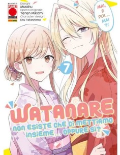 WATANARE - NON ESISTE CHE CI METTIAMO INSIEME!… OPPURE...