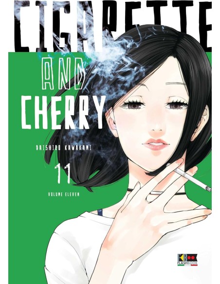 CIGARETTE & CHERRY 11 (di 11)