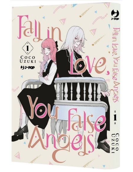 FALL IN LOVE, YOU FALSE ANGELS 1