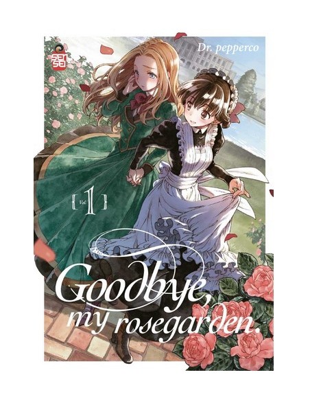 GOODBYE, MY ROSEGARDEN 1 (di 3)