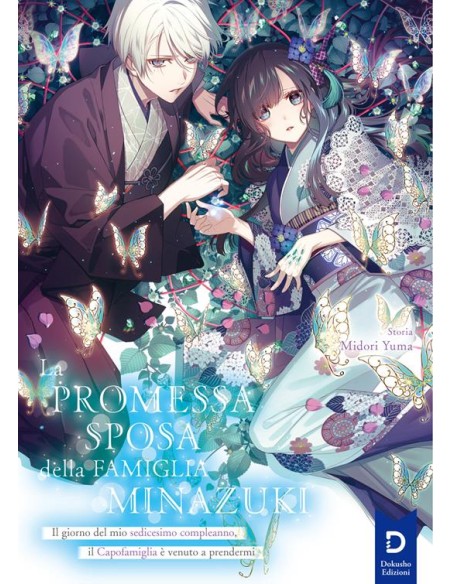 LA PROMESSA SPOSA DELLA FAMIGLIA MINAZUKI 1