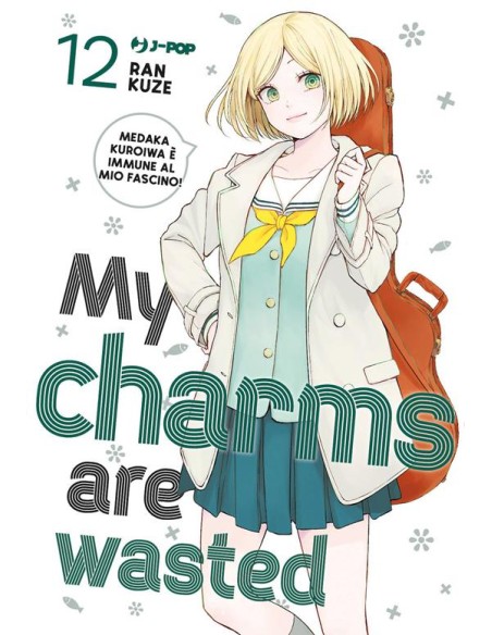 MY CHARMS ARE WASTED 12