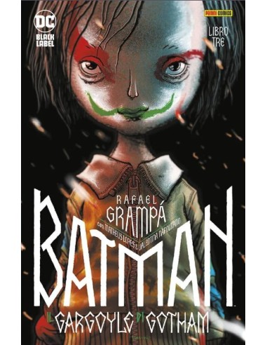 BATMAN IL GARGOYLE DI GOTHAM 3 - DC BLACK LABEL