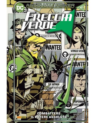 FRECCIA VERDE VOL. 3 COMBATTERE IL POTERE ASSOLUTO - DC COLLECTION