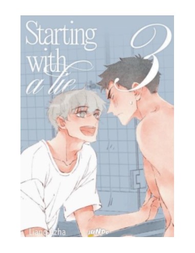 STARTING WITH A LIE 3