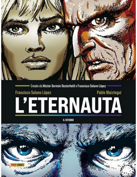 L`ETERNAUTA: IL RITORNO