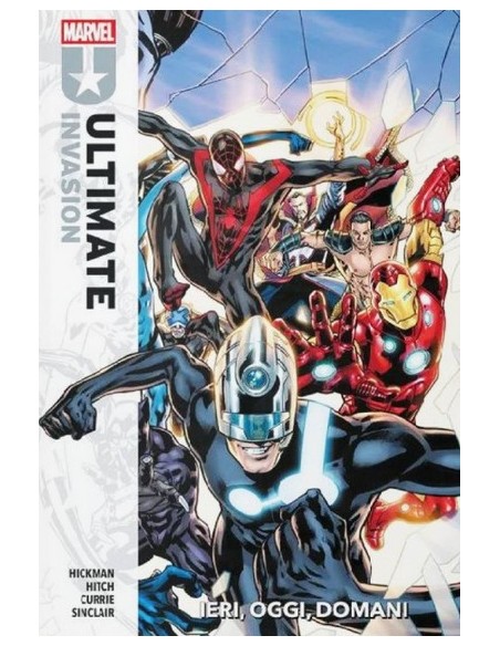 ULTIMATE INVASION: IERI, OGGI E DOMANI - MARVEL COLLECTION