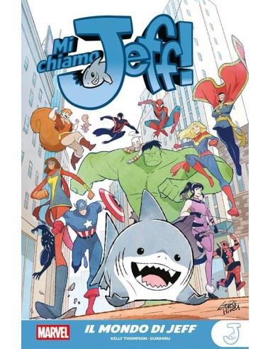 MI CHIAMO JEFF: IL MONDO DI JEFF - MARVEL YOUNG ADULT