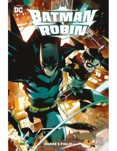 BATMAN E ROBIN VOL. 1 PADRE E FIGLIO - DC REBIRTH COLLECTION