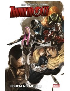 THUNDERBOLTS: FIDUCIA NEI MOSTRI - MARVEL DELUXE
