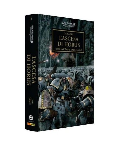 THE HORUS HERESY VOL. 1 L`ASCESA DI HORUS
