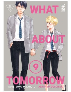 WHAT ABOUT TOMORROW - ASHITA WA DOCCHIDA! 9 - QUEER LABEL 18