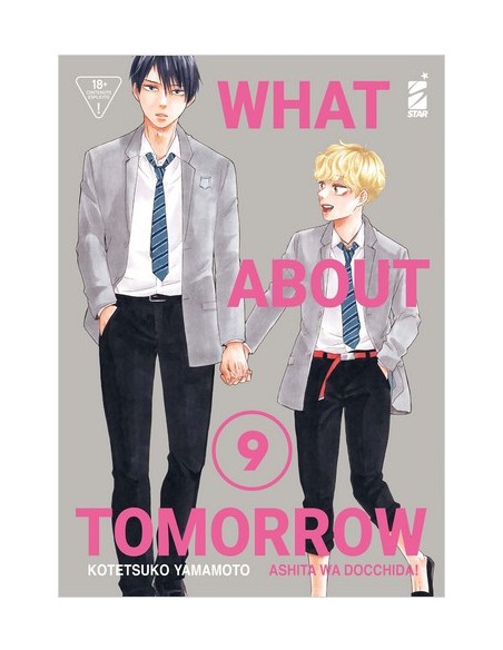 WHAT ABOUT TOMORROW - ASHITA WA DOCCHIDA! 9 - QUEER LABEL 18