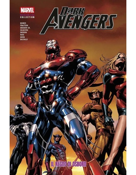 DARK AVENGERS: IL REGNO DI OSBORN - MARVEL MODERN ERA COLLECTION