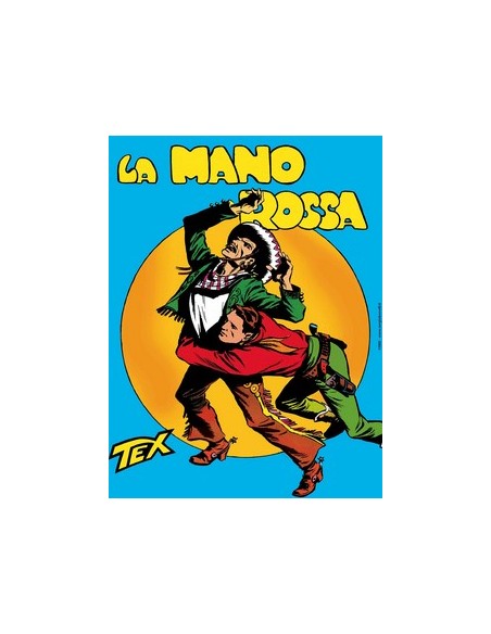 TEX BOOK 1 LA MANO ROSSA
